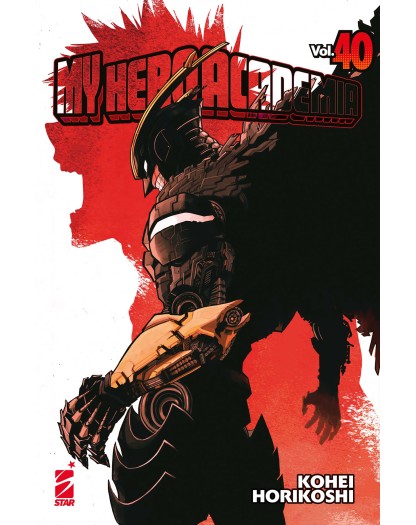 My Hero Academia 40 – Dragon 317 – Edizioni Star Comics – Italiano