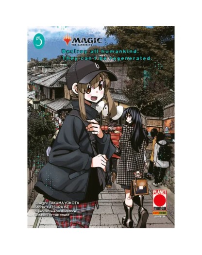 Magic the Gathering - Destroy All Humankind They Can't Be Regenerated 5 (di 12) con Voltaic Key - Panini Comics – Italiano