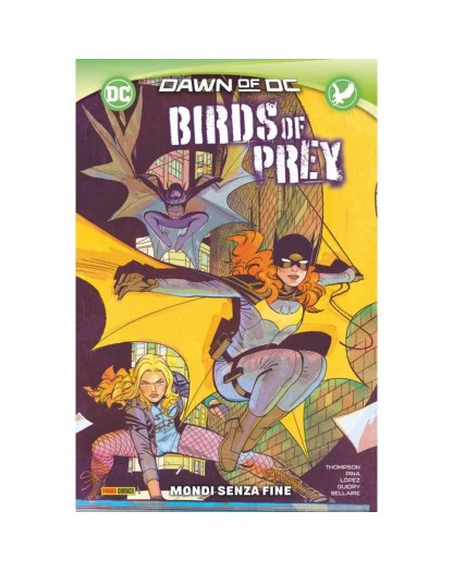 Birds of prey: Mondi senza fine – Panini Comics – Italiano
