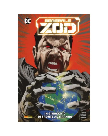 Generale Zod : in Ginocchio di fronte al Tiranno – Panini Comics – Italiano