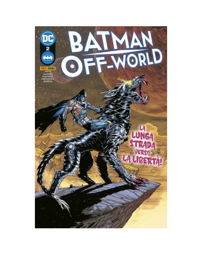 Batman : Off- World 2 – Panini Comics – Italiano