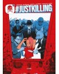 Justkilling - Edizioni Star Comics - Italiano