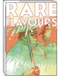 Rare Flavours – Edizioni BD – Italiano
