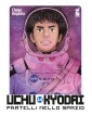 Uchu Kyodai – Fratelli nello Spazio 44 – Real Must 2 – Edizioni Star Comics – Italiano