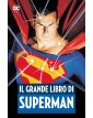 Il Grande Libro di Superman - Dc Anthology