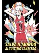 Salva il Mondo all’Ultimo Canestro Vol. 1 – Aiken – Bao Publishing – Italiano