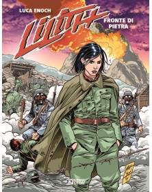 Lilith Vol. 2 Il Fronte di Pietra – Sergio Bonelli Editore – Italiano