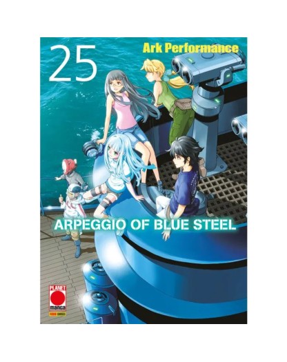 Arpeggio of Blue Steel 25 – Panini Comics – Italiano