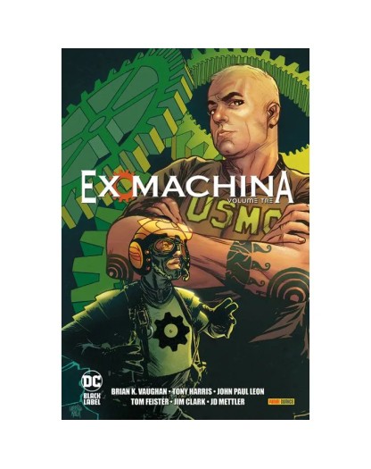 EX Machina Vol. 3 – DC Black Label Deluxe – Panini Comics – Italiano