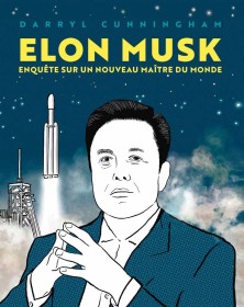 Elon Musk :  Inchiesta su un nuovo padrone del mondo – Panini Comics – Italiano