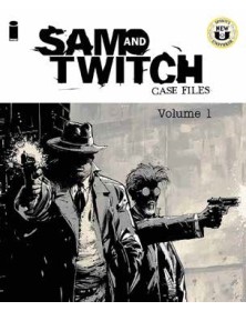 Spawn Universe presenta i casi di Sam e Twitch Volume 1 : nessuna buona azione resta impunita – Panini Comics – Italiano