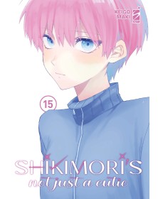 Shikimori’s Not Just a Cutie 15 – Dere 21 – Edizioni Star Comics – Italiano