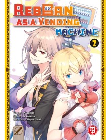Reborn as a Vending Machine 2 – Collana MX – Magic Press – Italiano