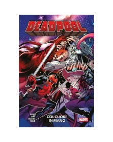 Deadpool Vol. 2: Col Cuore in mano – Panini Comics – Italiano
