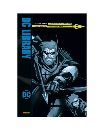 Freccia Verde : La Ricerca dell' Arciere – Panini Comics – Italiano