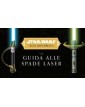 Star Wars – L’Alta Repubblica - La Guida Alle Spade Laser  – Panini Comics – Italiano