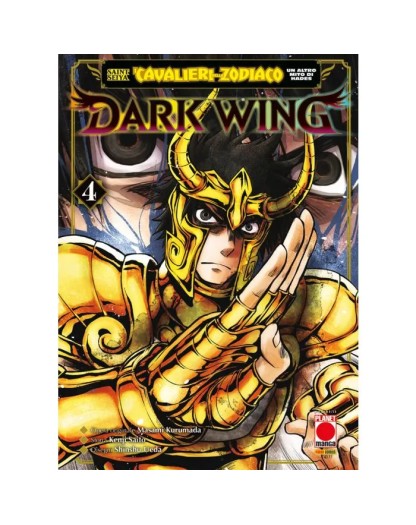 Saint Seiya – I Cavalieri Dello Zodiaco - Un Altro Mito Di Hades : Dark Wing 4 – Panini Comics – Italiano