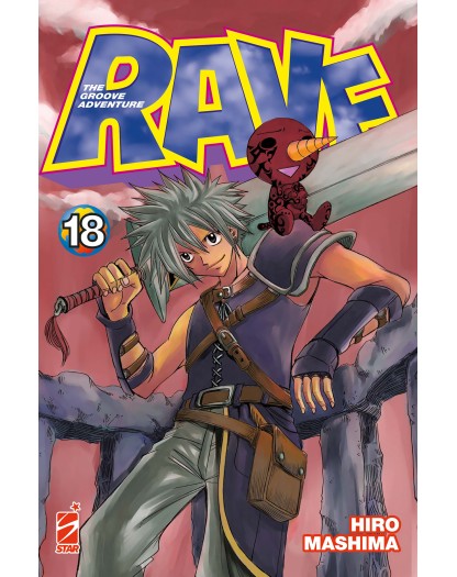 Rave – The Groove Adventure – New Edition 18 – Big 113 – Edizioni Star Comics – Italiano