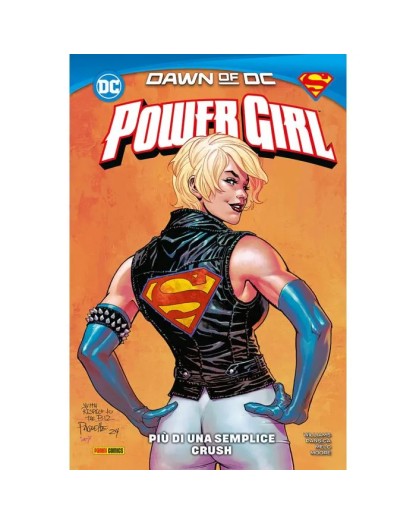 Power girl vol. 2 : Più di una semplice Crush  –  Panini Comics – Italiano