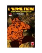 L’UOMO TIGRE - Tiger Mask New Edition 4 (DI 7) – Panini Comics – Italiano