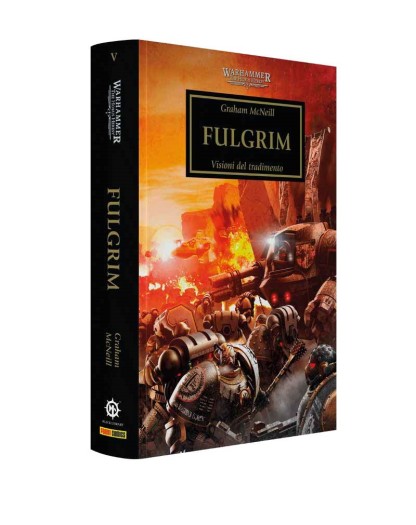 The Horus Heresy Vol. 5: Fulgrim– Panini Comics – Italiano
