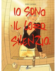 Io Sono il Loro Silenzio – Volume Unico – Bao Publishing – Italiano