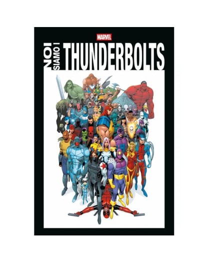 Noi siamo i Thunderbolts – Panini Comics – Italiano