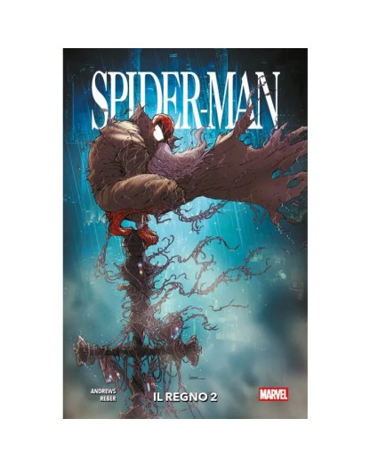 Spider-Man: Il Regno II - Panini Comics - Italiano