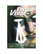 Freccia Verde di Benjamin Percy Vol. 2: La Vita e La morte di Oliver Queen  – DC Comics Evergreen – Panini Comics – Italiano