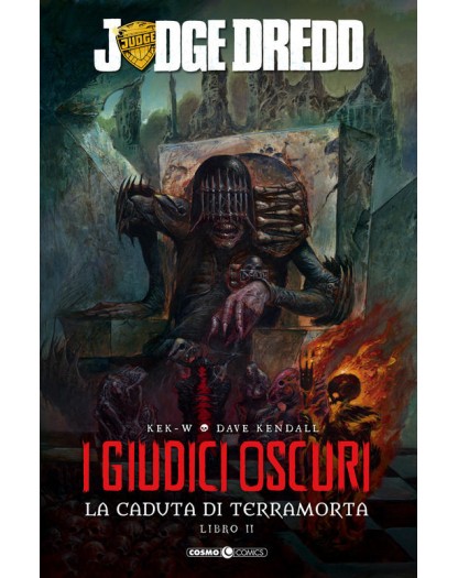 Judge Dredd - I giudici oscuri - La caduta di Terramorta 2