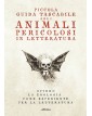 Piccola Guida Tascabile agli Animali Pericolosi in Letteratura - ABEditore - Italiano