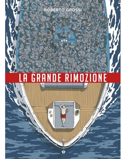 La Grande Rimozione – Coconino Cult – Coconino Press – Italiano