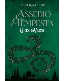Assedio e tempesta - GrishaVerse