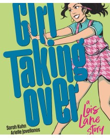 Una donna al comando – Una storia di Lois Lane – Panini Comics – Italiano