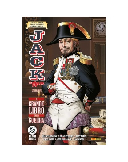 Jack of Fables vol. 6 :  Il Grande Libro della Guerra – DC Deluxe – Panini Comics – Italiano