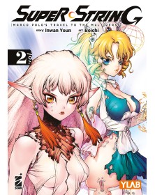 Super String : Marco Polo’ s Travel to the Multiverse n. 2 - Edizioni Star Comics – Italiano