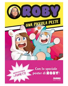Roby – Una Piccola Peste  – Fabbri Editori – Mondadori – Italiano