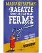 Le Ragazze Non Stanno Mai Ferme – Rizzoli Lizard – Italiano