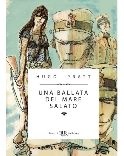 Corto Maltese - Una ballata del mare salato – Rizzoli Lizard – Italia