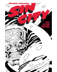 Sin City Vol 4 - Quel Bastardo Giallo - Regular Edition - Edizione Star Comics - Italiano