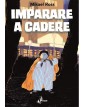 Imparare a Cadere – Bao Publishing – Italiano
