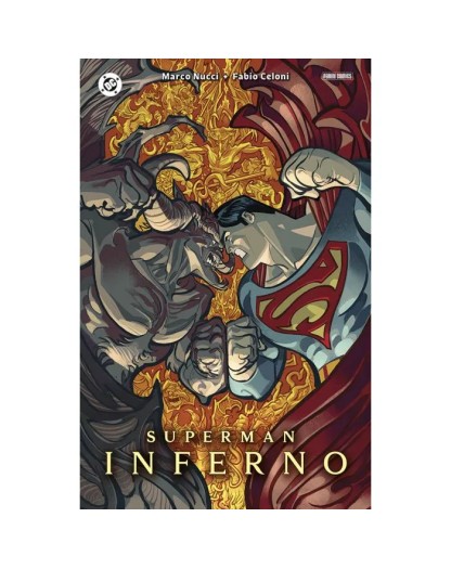 Superman: Inferno – Panini Comics – Italiano