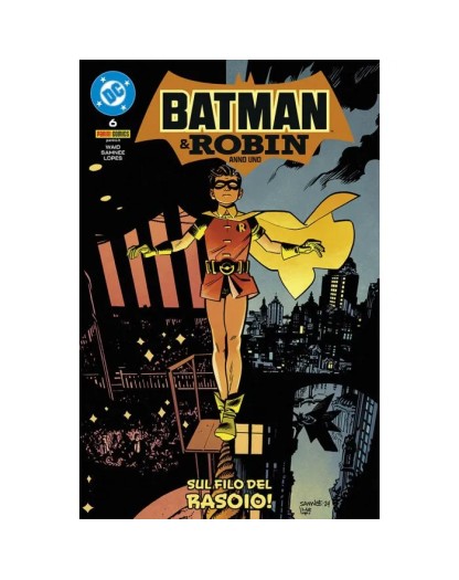 Batman e Robin :  Anno Uno 6 – Panini Comics – Italiano