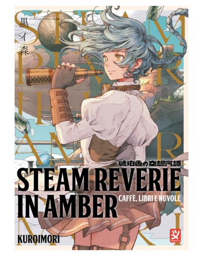 Steam Reverie in Amber - Caffè, Libri e Nuvole - Speciale Novità – Toshokan – Italiano