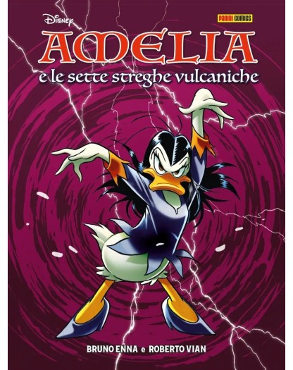 Amelia e le Sette Streghe Vulcaniche – Disney Special Books 45 – Panini Comics – Italiano