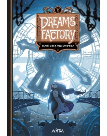 Dreams Factory – La Neve e l’Acciaio – Astra – One Shot 5 – Edizioni Star Comics – Italiano