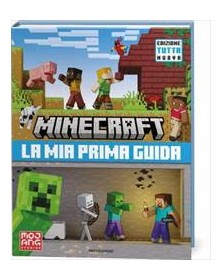 Minecraft – La mia Prima Guida di AA.VV – Mondadori - Italiano