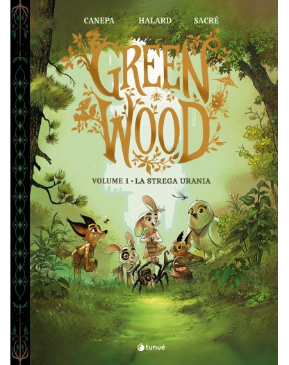 Green Wood Vol. 1 – La Strega Urania – Tunuè – Italiano