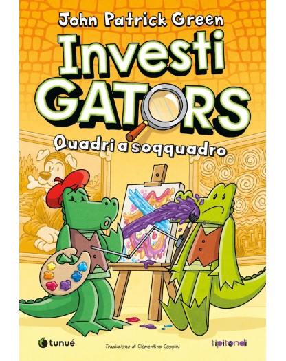 Investigators – Quadri a Soqquadro – Tipitondi 158 – Tunue – Italiano