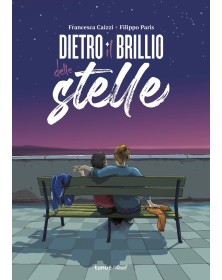 Dietro il Brillio delle Stelle – Tunuè – Italiano